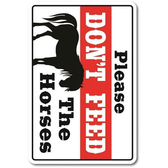 6 x 9 in. Dont Feed the Horses Decal