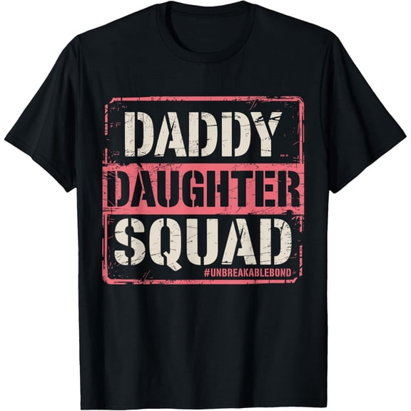 Playful Comfort Tee - Daddy Daughter Squad Fathers Day Matching Dad and Daughter T-Shirt