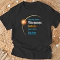 thumbnail image 3 of Vincennes Indiana In Total Solar Eclipse 2024 1 TShirt, 3 of 6