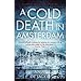 thumbnail image 2 of A Cold Death in Amsterdam (Lotte Meerman, Bk. 1), 2 of 3