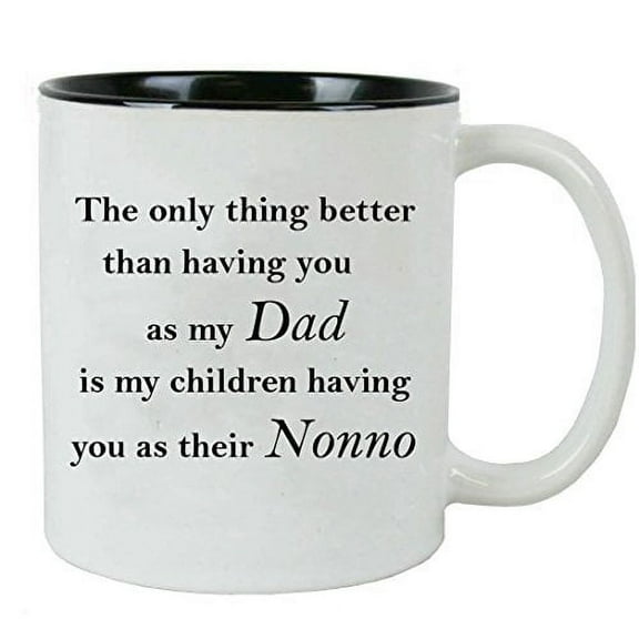 Only thing better than having you as my dad is my children having you as their nonno - Ceramic Mug with Gift Box