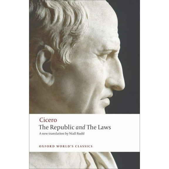 Oxford World's Classics The Republic and the Laws, (Paperback)