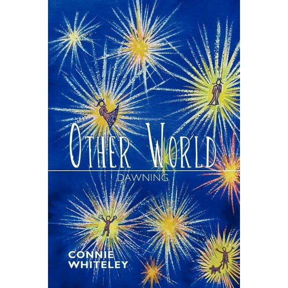 Other World : Dawning
