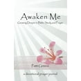 thumbnail image 2 of Awaken Me : Growing Deeper in Bible Study and Prayer, 2 of 2