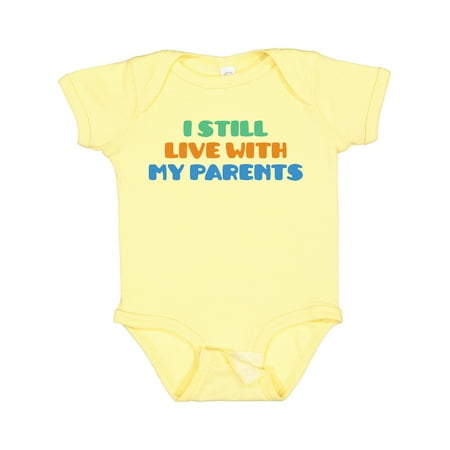 

Inktastic I Still Live with My Parents Gift Baby Boy or Baby Girl Bodysuit