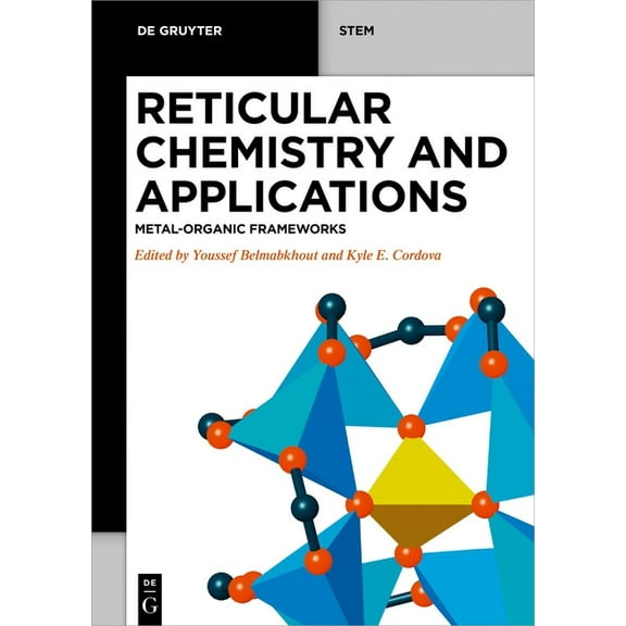 de Gruyter Stem Reticular Chemistry and Applications: Metal-Organic Frameworks, (Paperback)