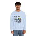 thumbnail image 4 of No One Said Earth Would Be Easy Sweatshirt, Cute Alien Sweatshirt, 4 of 7