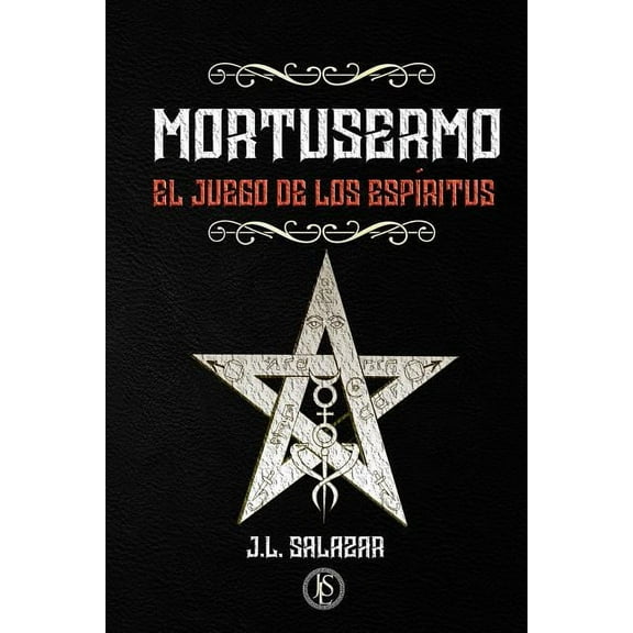 Mortusermo: Mortusermo : El Juego de Los Espíritus (Series #1) (Paperback)