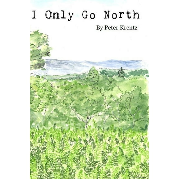 I Only Go North (Paperback)