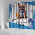 thumbnail image 4 of Happy Father's Day Best French Bulldog Cool Dad Ever Shower Curtain Dog Lover Gifts Waterproof Bathroom Bathtub Curtain - 12007, 4 of 5