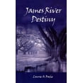 thumbnail image 1 of Pre-Owned James River Destiny (Paperback) 1592980317 9781592980314, 1 of 1