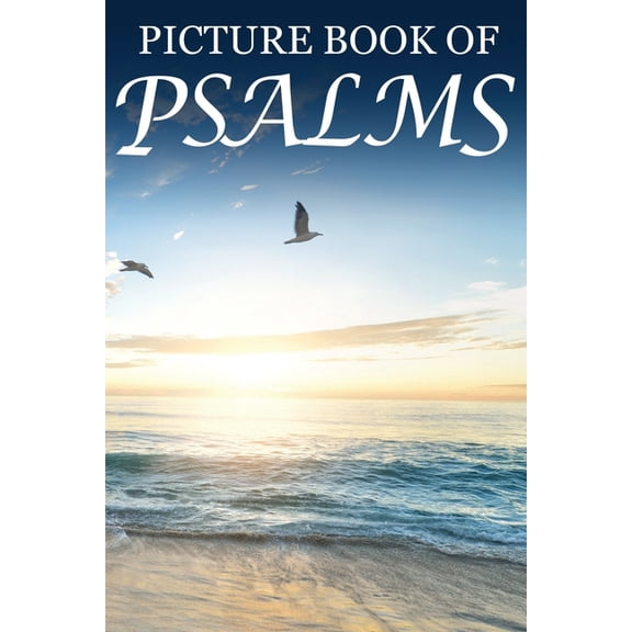 Religious Activities for Seniors with De Picture Book of Psalms: For Seniors with Dementia [Large Print Bible Verse Picture Books], Book 1, (Paperback)
