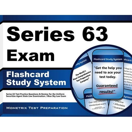 Series 63 Exam Flashcard Study System : Series 63 Test Practice Questions and Review for the Uniform Securities Agent State Law Examination / Blue Sky Law