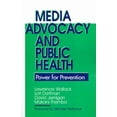 thumbnail image 2 of Media Advocacy and Public Health : Power for Prevention, 2 of 2