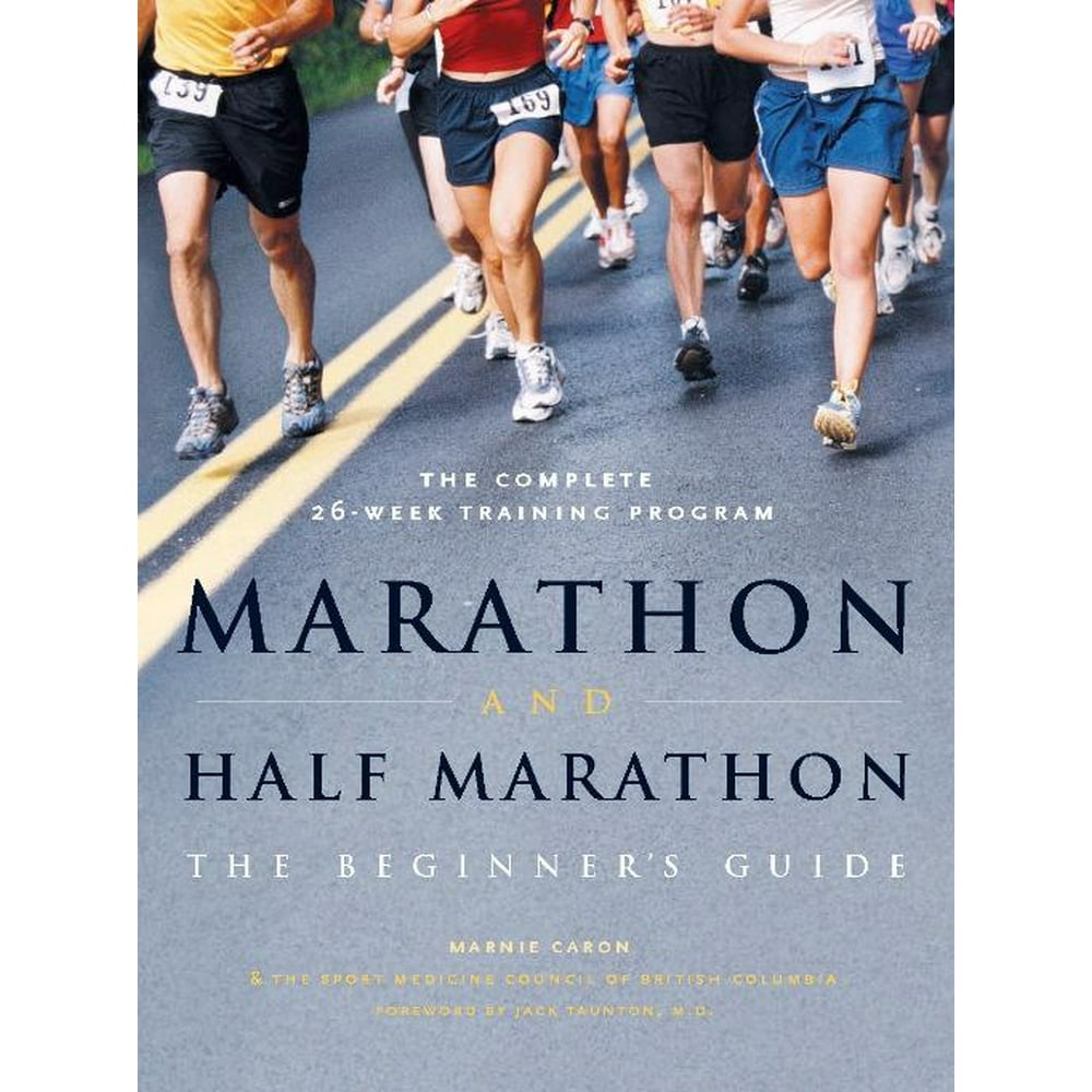 Marathon and HalfMarathon The Beginner's Guide (Paperback) Walmart