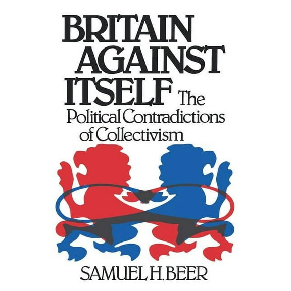 Britain Against Itself, (Paperback)