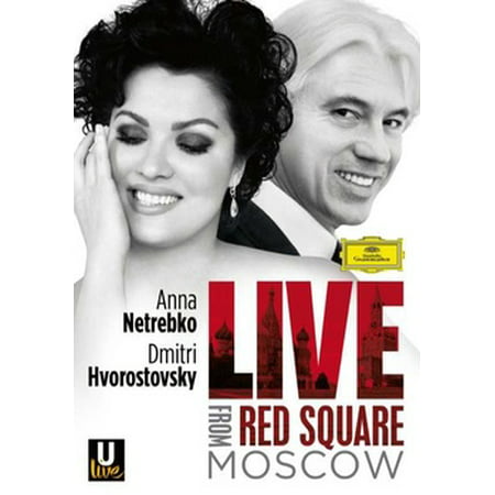 NETREBKO/HVOROSTOVSKY-LIVE FROM RED SQUARE MOSCOW (DVD)