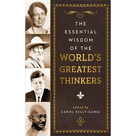 Pre-Owned Essential Wisdom of the World's Greatest Thinkers, 9781435161955, 1435161955, Hardcover, Customer-Specific edition