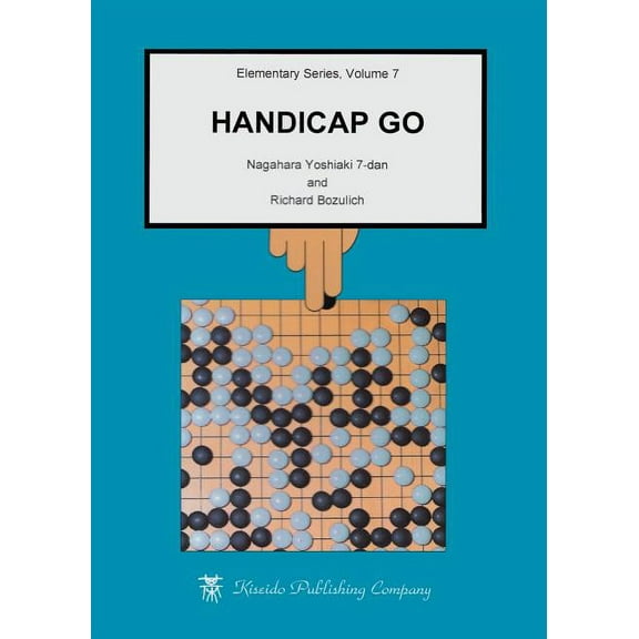 Elementary Go Handicap Go, Book 7, (Paperback)