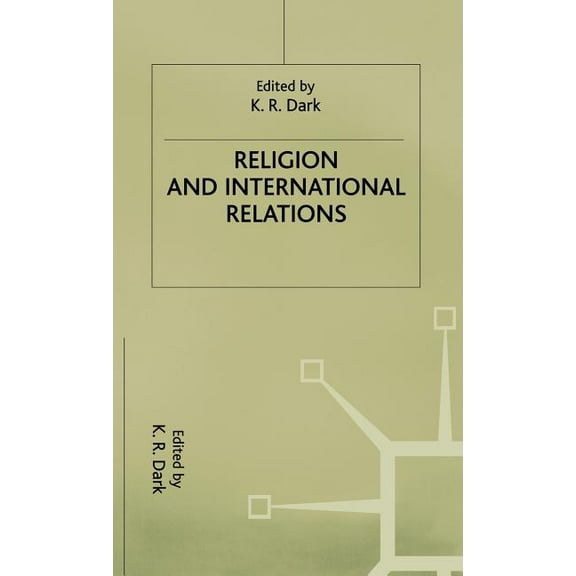 Religion and International Relations, (Hardcover)