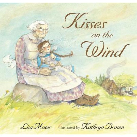 Pre-Owned Kisses on the Wind (Hardcover) 0763631108 9780763631109