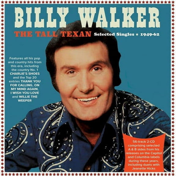 Billy Walker - The Tall Texan: Selected Singles 1949-62 - Country - CD