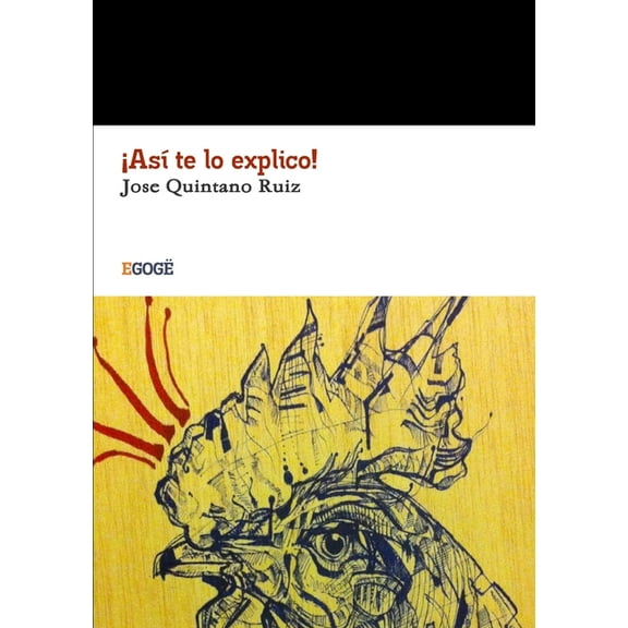 ¡Así te lo explico! (Paperback)