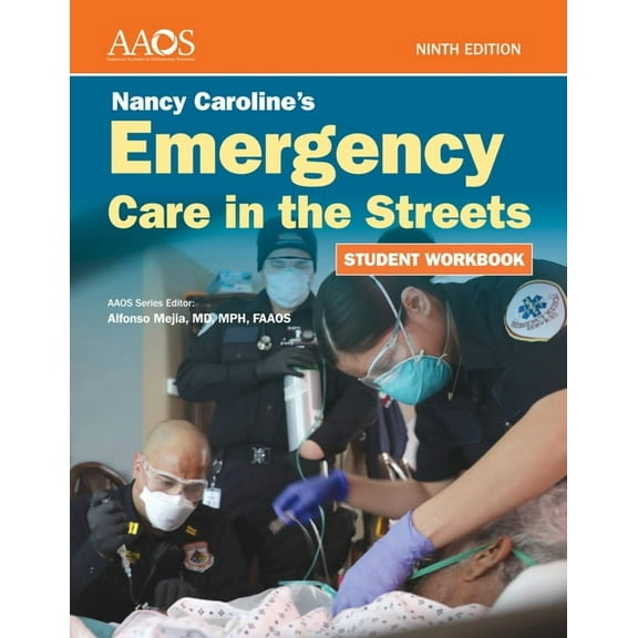 Nancy Caroline's Emergency Care in the Streets Student Workbook (Paperback), (Paperback)