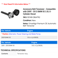 thumbnail image 2 of Accessory Belt Tensioner - Compatible with 2009 - 2013 BMW X5 3.0L 6-Cylinder Diesel 2010 2011 2012, 2 of 2