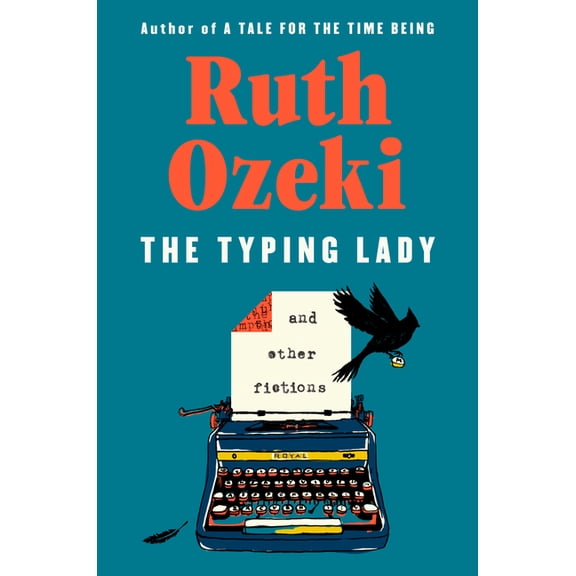 The Typing Lady: And Other Fictions, (Hardcover)