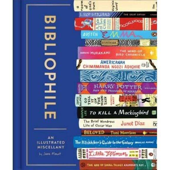 Pre-Owned Bibliophile : An Illustrated Miscellany (Hardcover) 9781452167237