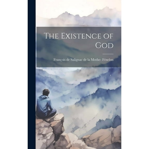 The Existence of God (Hardcover)