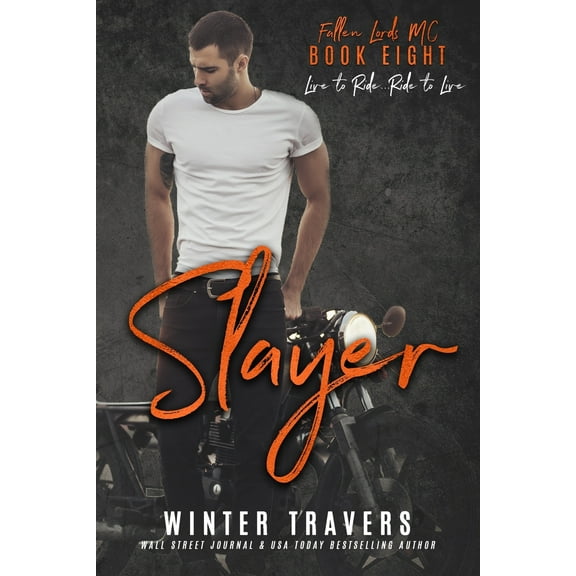 Fallen Lords MC: Slayer (Series #8) (Paperback)