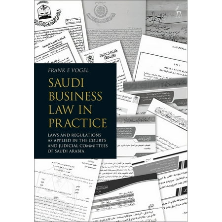 UPC: 9781509927227 | Saudi Business Law in Practice : Laws and Regulations As Applied in the Courts and Judicial Committees of Saudi Arabia