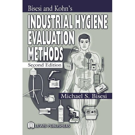 UPC: 9781566705950 | Bisesi and Kohn s Industrial Hygiene Evaluation Methods (Hardcover)