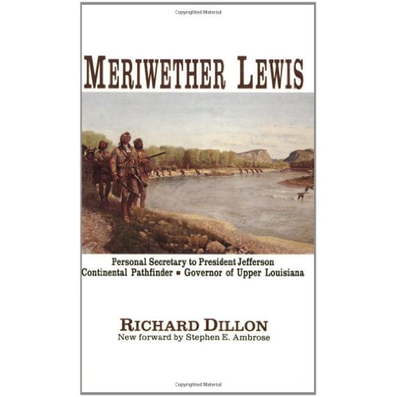 Pre-Owned Meriwether Lewis: A Biography (Paperback) 0944220169 9780944220160
