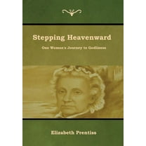 Stepping Heavenward, (Hardcover)