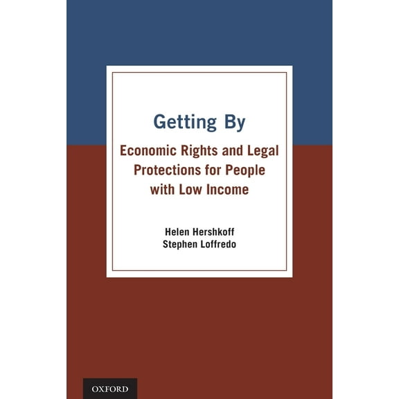 Getting By: Economic Rights and Legal Protections for People with Low Income, (Paperback)