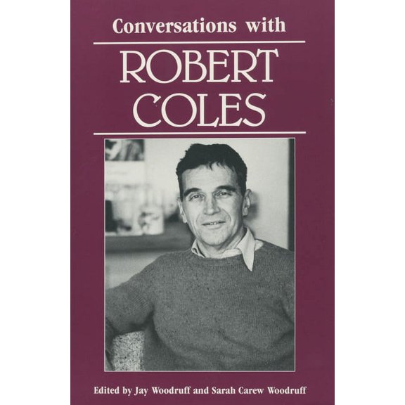 Literary Conversations Conversations with Robert Coles, (Paperback)