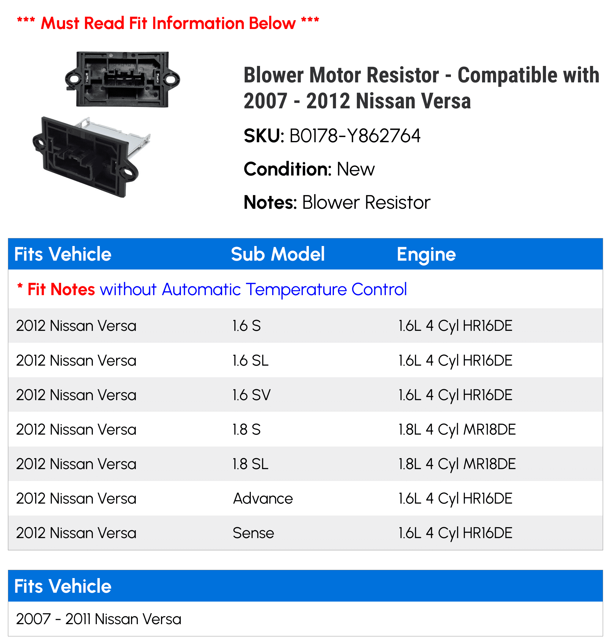 Blower Motor Resistor - Compatible with 2007 - 2012 Nissan Versa 2008 2009 2010 2011