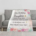 thumbnail image 4 of LHSHID Daughter Birthday Gift Blanket Flannel Soft and Comfortable Anti static Bed Sofa Blanket 50x60in, 4 of 6