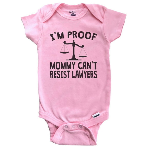 I'm Proof Mommy Can't Resist Lawyers Baby Bodysuit - Funny Baby Bodysuit (Pink)