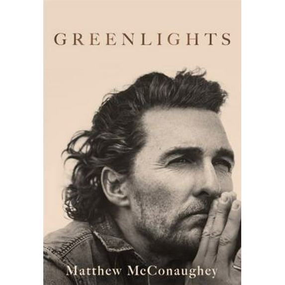 Pre-Owned Greenlights Raucous stories and outlaw wisdom from the Academy Award-winning actor, English (Hardcover) 1472280830 9781472280831