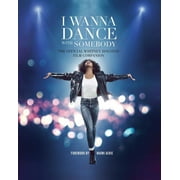 I Wanna Dance with Somebody : The Official Whitney Houston Film Companion (Hardcover)