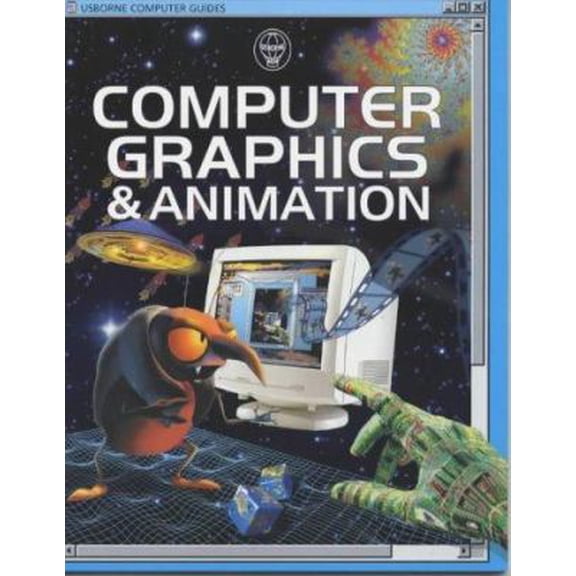 Pre-Owned Computer Graphics & Animation (Computer Guides) (Paperback) 0746033486 9780746033487