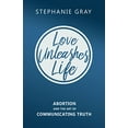 thumbnail image 1 of Pre-Owned Love Unleashes Life: Abortion and the Art of Communicating Truth (Paperback) 0919225489 9780919225480, 1 of 1