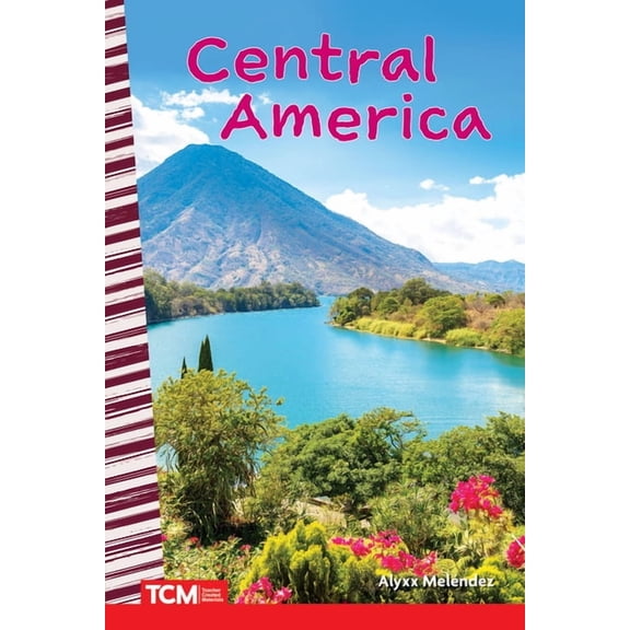 Social Studies: Informational Text Central America, (Paperback)