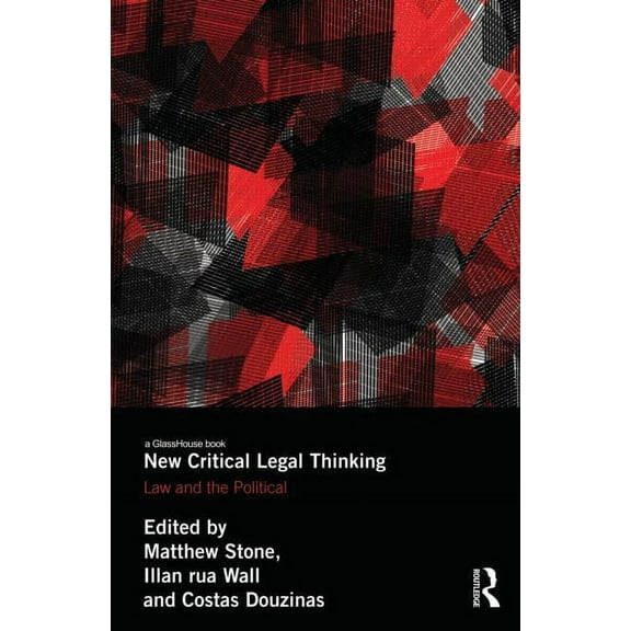 Birkbeck Law Press New Critical Legal Thinking: Law and the Political, (Hardcover)