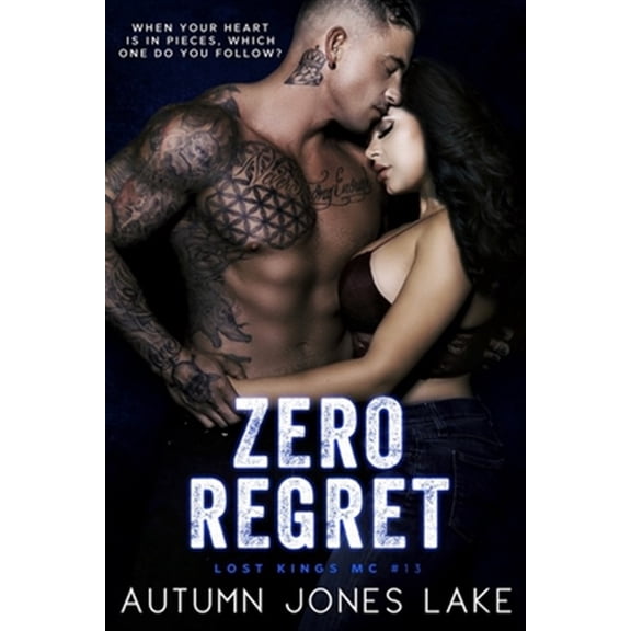 Pre-Owned Lost Kings MC Zero Regret, Book 13, (Paperback)