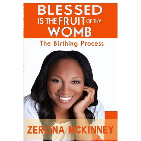 Blessed is the Fruit of Thy Womb, (Paperback)